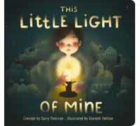 Darcy Pattison This Little Light of Mine (Copertina rigida)