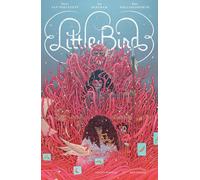 Darcy van Poelgeest Ian Bertram Matt Hollings Little Bird 1: Der Ka (Tascabile)