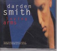 Darden Smith - Loving arms [Single-CD]
