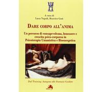 Dare corpo all'anima
