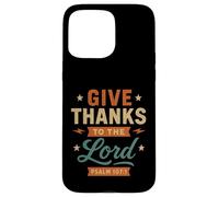 Dare grazie al Signore Salmo 107 1 - Vintage Christian Custodia per iPhone 15 Pro Max