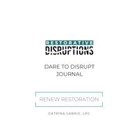Dare to Disrupt Journal
