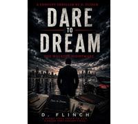 DARE TO DREAM
