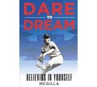 Dare to Dream: Believing in Yourself