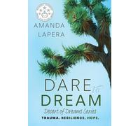 Dare to Dream: (Desert of Dreams Series, book 1)