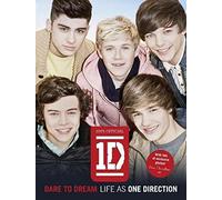 Dare to dream. Life as one direction: Life as One Direction (100% official)
