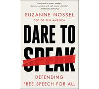 DARE TO SPEAK: Defending Free Speech for All