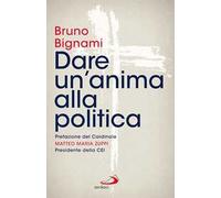 Dare un'anima alla politica
