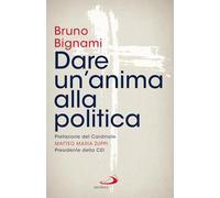 Dare un'anima alla politica