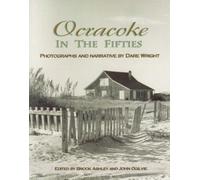 Dare Wright Ocracoke in the Fifties (Tascabile)