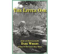 Dare Wright The Little One (Copertina rigida)
