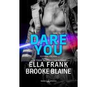 Dare you. Dare to try. Ediz. italiana. Vol. 1