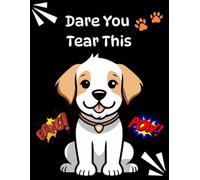 Dare You Tear This: A funny gift can be given to dog owners which inside has a tail-wagging journal space for their dog’s crazy adventures. Let them start their dog's comic journey.