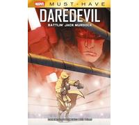 Daredevil - Battlin' Jack Murdock - Marvel Must Have - Panini Comics - Italiano