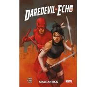 Daredevil & Echo - Male Antico - Marvel Collection - Panini Comics - Italiano