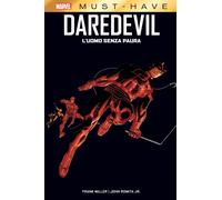 Daredevil - L'Uomo Senza Paura - Marvel Must Have - Panini Comics - Italiano