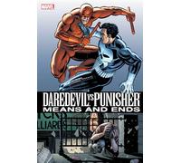 DAREDEVIL VS. PUNISHER: MEANS & ENDS [NEW PRINTING]: Means and Ends