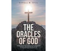 Darell B Dyal The Oracles of God (Tascabile)