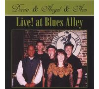 Daria & Angel & Aces - Live! at Blues Alley