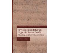 Daria Davitti Investment and Human Rights in Armed Conflict (Tascabile)