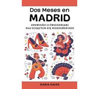 Daria Galek Dos Meses en Madrid (Tascabile)