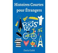 Daria Galek Histoires Courtes pour Étrangers (Tascabile)