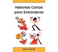 Daria Galek Historias Cortas para Extranjeros (Tascabile)