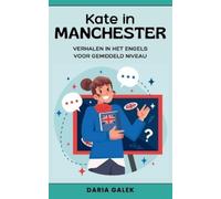 Daria Galek Kate in Manchester (Tascabile)