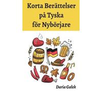 Daria Galek Korta Berättelser på Tyska för Nybörjare (Tascabile)