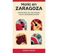 Daria Galek María en Zaragoza (Tascabile)