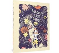 Daria Tessler Salome's Last Dance (Copertina rigida)