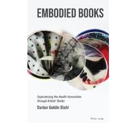 Darian Goldin Stahl Embodied Books (Copertina rigida)