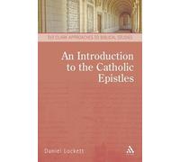 Darian Lockett An Introduction to the Catholic Epistles (Tascabile)
