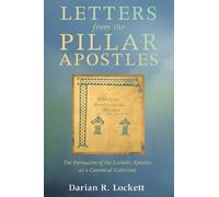 Darian R Lockett Letters from the Pillar Apostles (Copertina rigida)