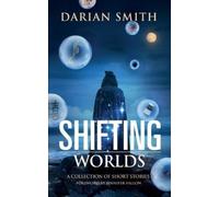 Darian Smith Shifting Worlds (Tascabile)