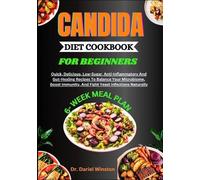 Dariel Winston Candida Diet Cookbook for Beginners (Tascabile)