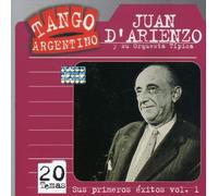 D'Arienzo, Juan - Vol. 1-Sus Primeros Exitos 1935/40