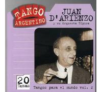 D'Arienzo, Juan - Vol. 2-Tangos Para El Mundo
