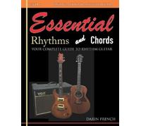 Darin French Essential Rhythms and Chords (Tascabile) Essential Guitar