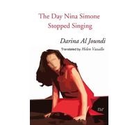 Darina Al Joundi The Day Nina Simone Stopped Singing (Tascabile)