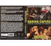 Daring capperi True Crime Stories - il Brinks Heist, Miami altezze & Reach For The Stars