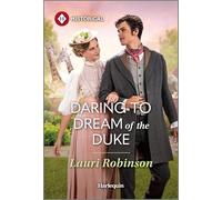Daring to Dream of the Duke