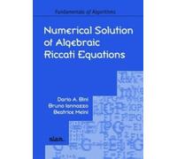 Dario A. Bini Beatrice Meini B Numerical Solution of Algebraic Ricc (Tascabile)