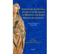 Dario Bullitta Sainthood, Scriptoria, and Secular Erudition (Copertina rigida)