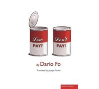 Dario Fo "Low Pay? Don't Pay" (Tascabile) Modern Plays