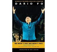 Dario Fo We Won't Pay We Won't Pay And Other Works (Tascabile)