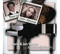 Dario & Jan Vayne - Jij Bent Mijn Leven