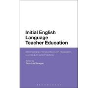 Darío Luis Banegas Initial English Language Teacher Education (Copertina rigida)