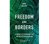 Dario Mazzola Freedom and Borders (Tascabile)