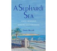Dario Miccoli A Sephardi Sea (Tascabile) Sephardi and Mizrahi Studies